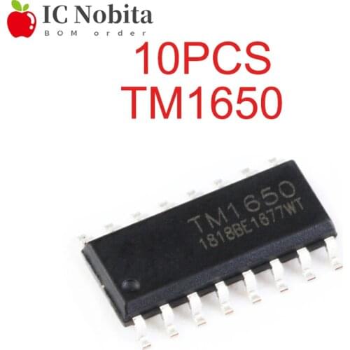 10PCS TM1650 SOP16 8*4 Bit Driver Digital Tube Chip New Original