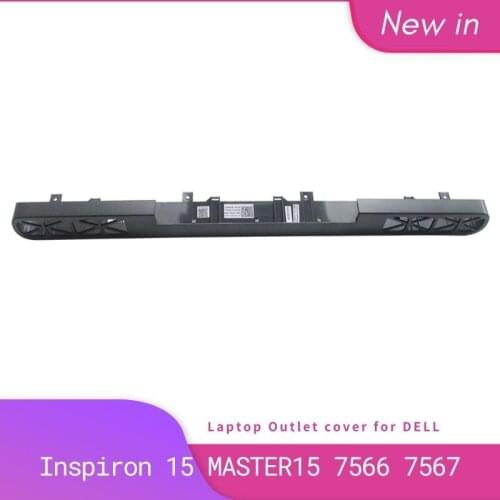 NEW Original For Dell Inspiron 15 7000 7566 7567 Laptop Hinge Tail Rear Trim Cover Air outlet Cover CN-0D4X69 0D4X69 D4X69