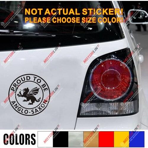 Anglo Saxon White Dragon Decal Sticker England Proud to be English Car Vinyl