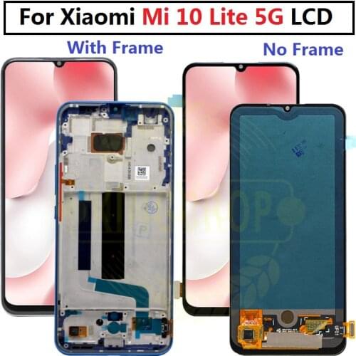 For Xiaomi Mi 10 Lite 5G LCD with Frame Touch Screen Digitizer Assembly For Mi 10 Lite LCD Display mi 10Lite LCD 5G