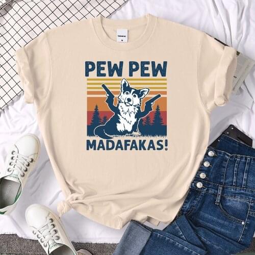 Funny Pew Pew Madafakas Cool Dog Creative Print womens T Shirts Simple Loose T-shirt Retro Fit Top Hip Hop Soft Female T Shirt