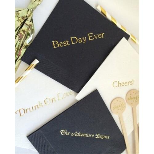 Personalize Best Day Ever Drunk On Love Drunk In Love The Adventure Begins Cheers 50 Napkins Metallic Gold Foil or Any Color