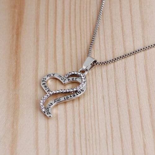 2018 Fashion Europe and America Mothers day Heart-shaped Pendant Necklace"Always my mother forever my friend"As Gift For your P