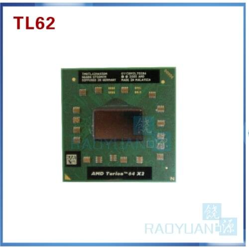 AMD cpu laptop Turion TL-62 TMDTL62HAX5DM CPU 1M Cache/2.1GHz/Socket S1/Dual-Core Laptop processor tl62 TL 62
