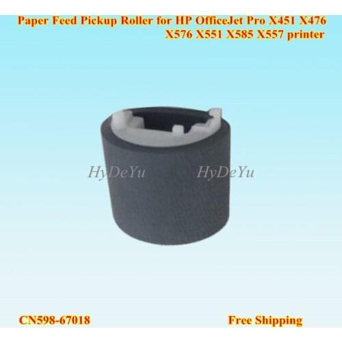 CN598-67018 Paper Feed Pickup Roller for HP OfficeJet Pro X451 X476 X576 X551 X585 X557 printer