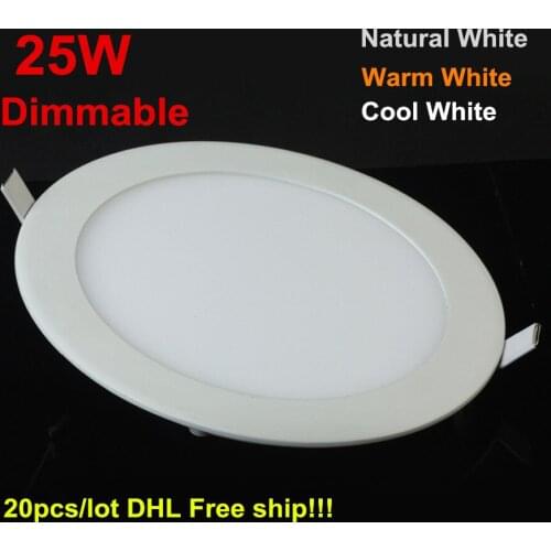 25W Dimmable LED Ceiling Downlight Natural white/Warm White/Cold White AC110-220V led panel light with driver 2 Years Warranty
