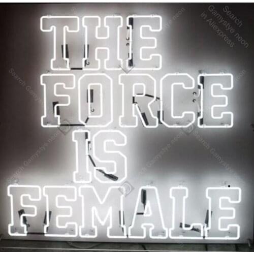 Neon Sign for The Force is Female Glass Tube Handmade neon light Sign Decorate home Iconic Neon Light Lamp Advertise Art Bright