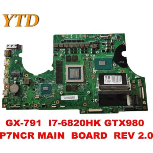 Original for ACER GX-791 Laptop motherboard GX-791 I7-6820HK GTX980 P7NCR MAIN BOARD REV 2.0 tested good free shipping