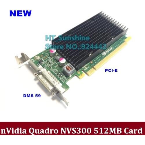 Brand New Lower profile bracket Quadro NVIDIA NVS300 512M DDR3 PCIE Graphics Video Card with DMS59 Cable