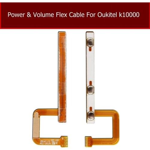 Volume & Power Flex Cable For OUKITEL K10000 Switch On/off Power Control Flex Cable Audio Down And Up Button Replacement Repair