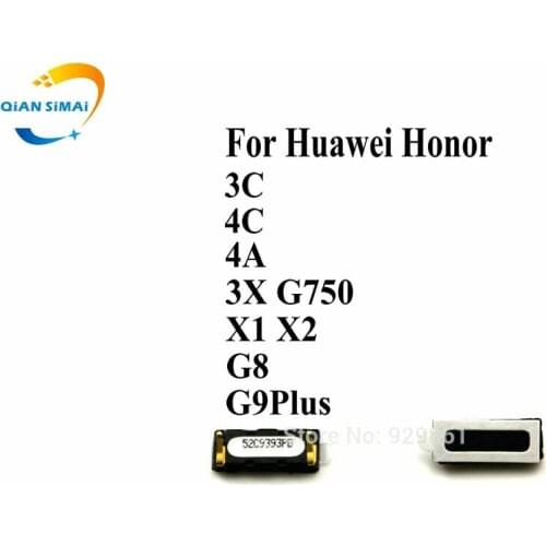2PCS/Lot ear earpiece speaker For Huawei Honor 3C 4C 4A 3X G750 X1 X2 G8 G7plus 4 5 G9Plus Mobile phone