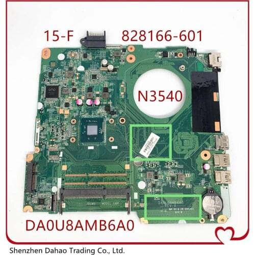 For HP Pavilion 15-F Laptop Motherboard 828166-601 828166-001 828166-501 DA0U8AMB6A0 U8A With N3540 100% Fully Tested