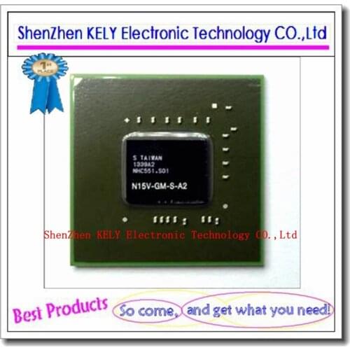 100% New original N15V-GM-S-A2 N15V GM S A2 BGA chipset