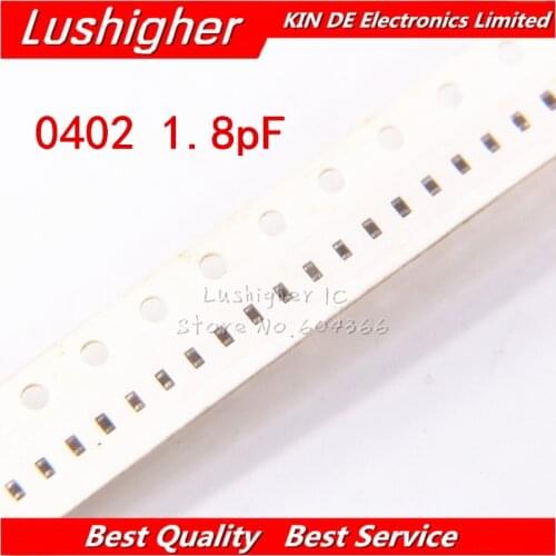 100pcs 0402 1.8pf 1R8 50V X7R 10% SMD Ceramic Capacitor MLCC