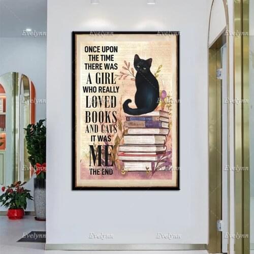Once Upon A Time There Was A Girl Who Really Loved Books And Cat It Was Me Poster,Book Lover Prints,Cat Lover Wall Art Decor