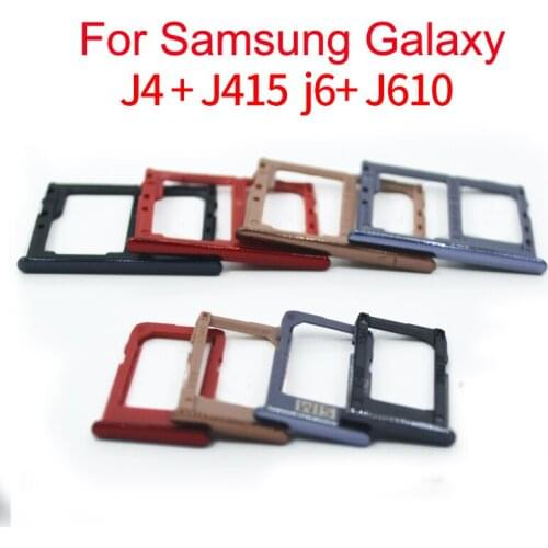 For Samsung Galaxy J6+ J610F J6 Plus/J4+ J415F J4 PLUS 2018 SIM Card Tray Slot Holder Replacement Part J610 J415