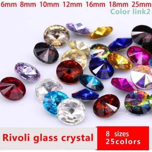 6 8 10 12 14 16 18 25mm Rivoli Round Pointed Back glass Stones Crystal rhinestones diamante jewels Beads shoes bag clothes trim