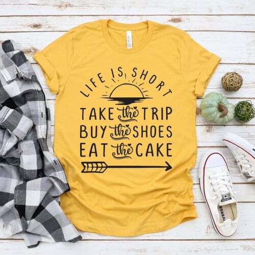 Life Is Short Ladys Fashion Shirt Take The Trip Women Casual T-shirt Cute Arrow Female Tops Sun Vintage O-neck Plus Size Tee