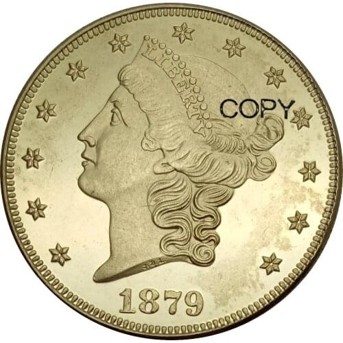 United States 20 Dollars Liberty Head - Double Eagle with motto TWENTY D. 1872 1872 cc 1872 s Brass Metal Copy Coins