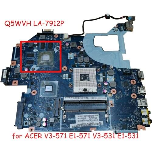 Q5WVH LA-7912P for ACER V3-571 E1-571 V3-531 E1-531 Laptop Motherboard PGA989 DDR3 Test OK