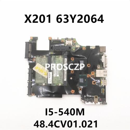 Free shipping For Thinkpad X201 Laptop motherboard 63Y2064 With I5-540M CPU DDR3 QM57 GMA HD DDR3 100% full Tested