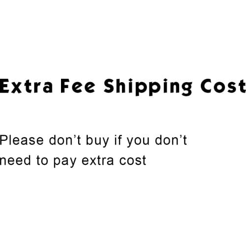 Extra Fee Shipping Cost