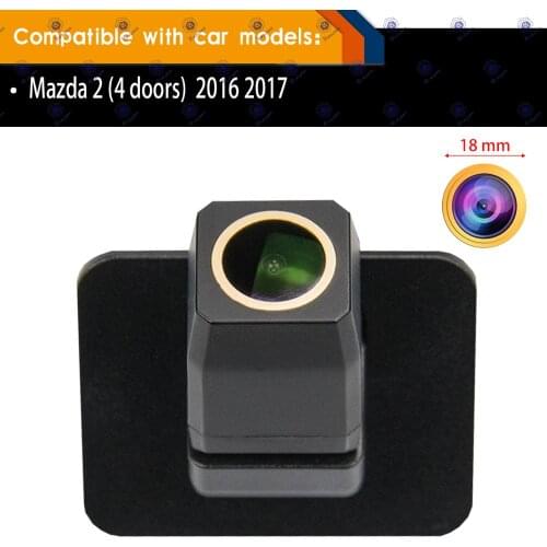 For Mazda 2 ( 4 Doors ) Reverse Hole , Rear View Reversing Backup Camera Night Vision Camera Golden Camera HD 1280x720p Camera