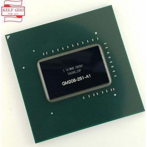 100% test very good product GM206-251-A1 GM206 251 A1 reball BGA chipset