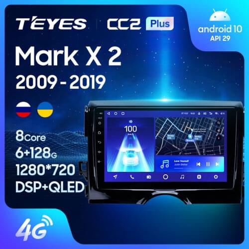 TEYES CC2L CC2 Plus For Toyota Mark X 2 X130 2009 - 2019 Car Radio Multimedia Video Player Navigation GPS Android No 2din 2 din dvd