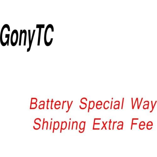 Battery Special Way Shipping Extra Fee