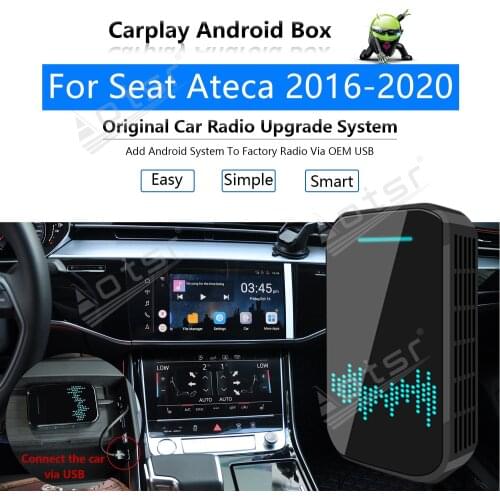 4+32GB For Seat Ateca 2016 - 2020 Car Multimedia Player Android System Mirror Link Navi Map Apple Carplay Wireless Dongle Ai Box