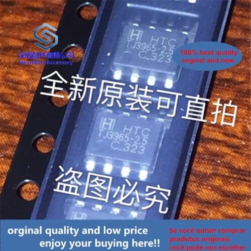 10pcs 100% orginal and new TJ3965D-2.5 HTC SOP8 TJ3965-2.5 SOP best qualtiy