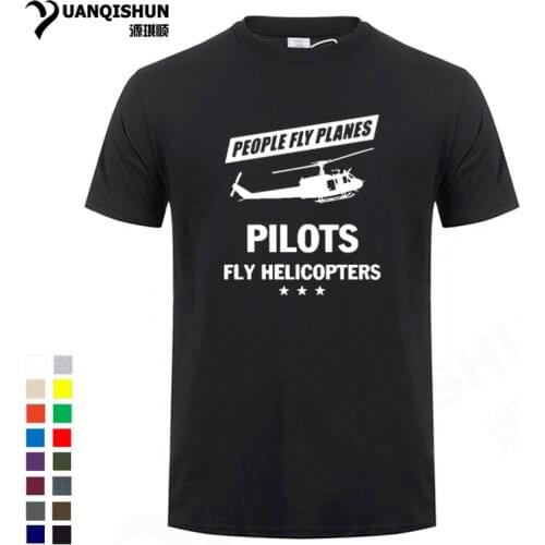 Summer People Fly Planes Pilots Fly Helicopters T Shirt 16 Colors Men Fashion Short Sleeve Cotton Printed T-shirt Funny Tops Tee