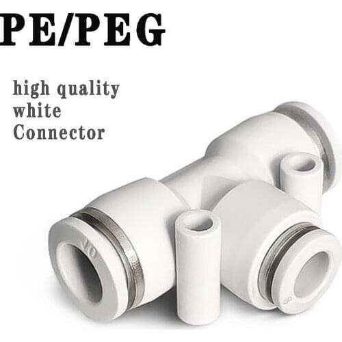 PE PEG T-shaped three-way white pneumatic connector 4mm 6mm 8mm 10mm 12mm 14mm 16mm OD hose plug-in quick connector adapter air