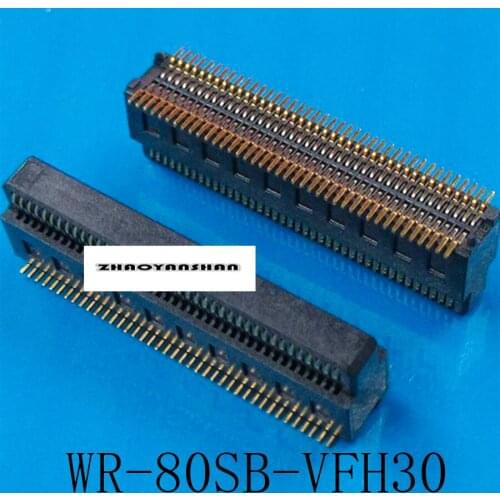 100pcs X WR-80SB-VFH30 WR-80SB WR80SBVFH30 NEW 80P male 6.2H Connector Free Shipping