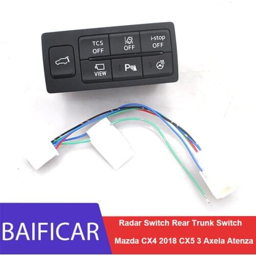 Baificar Brand New Radar Switch Rear Trunk Switch For Mazda CX4 2018 CX5 3 Axela Atenza