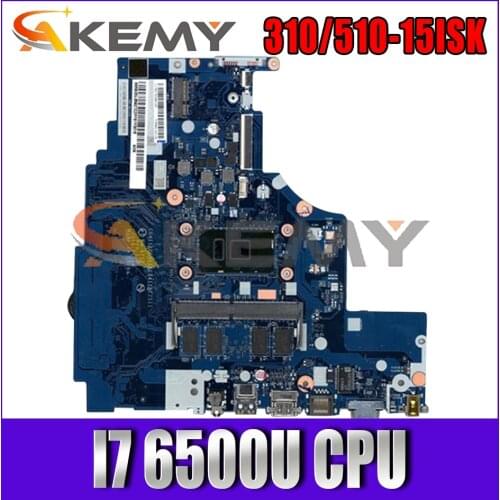 Akemy NM-A752 Motherboard For Lenovo 310-15ISK 510-15ISK Notebook Motherboard CPU I7 6500U DDR4 4G RAM 100% Test Work