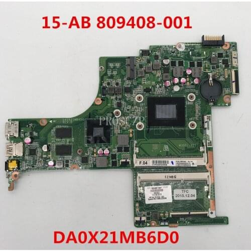 Free shipping For Pavilion 15-AB 809408-601 809408-001 809408-501 814752-001 DA0X21MB6D0 A10-8700P CPU R7 M360 working well