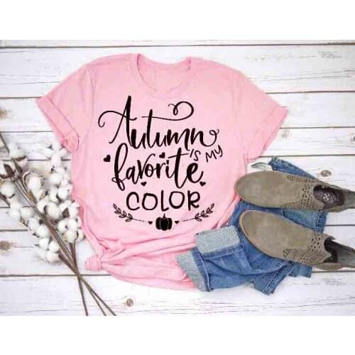 Autumn Is My Favorite Color t-shirt camiseta rosa feminina fashion cotton graphic pumpkin Harvest slogan shirt quote tees- K814