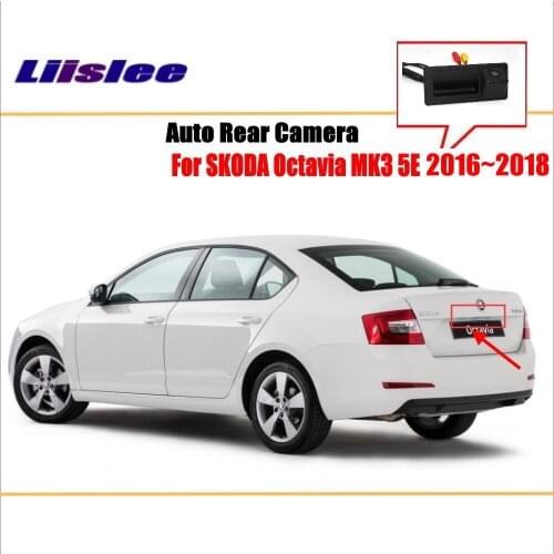 Car Rearview Camera For Skoda Octavia MK3 5E 2014-2020 Vehicle Parking Trunk Handle HC CCD CAM
