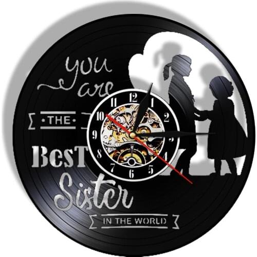 You Are The Best Sister In The World 3D Stickers Vinyl Record Nightlight Clock LED Wall Watch Home Decor Gifts for Family