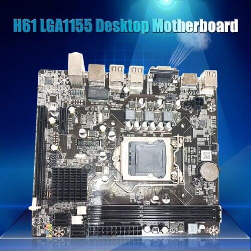 H61 Desktop PC Motherboard LGA 1155 Pin 2 DDR3 Network Card VGA HDMI-Compatible Computer Mainboard Support i3 i5 CPU DNF