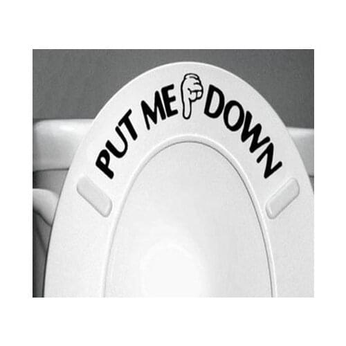 ''PUT ME DOWN'' Funny decorative waterproof vinyl toilet stickers Bathroom Home Decor Wall Art Decal Free Shipping ZYVA-329