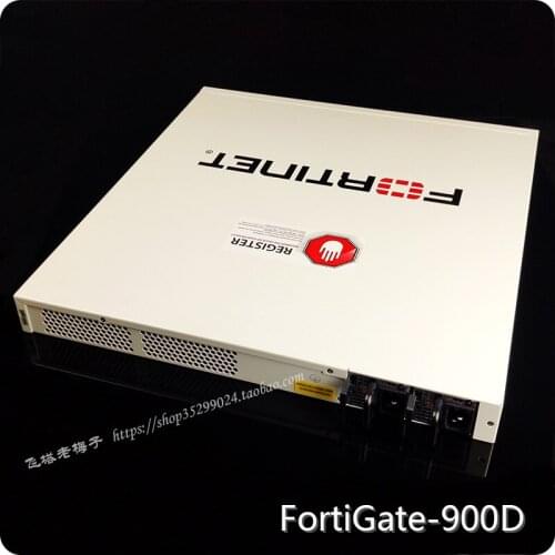 FortiGate 900D Fortinet Fortinet firewall dual 10G, support 1500 people to surf the Internet 99% new FG-900D FG900D