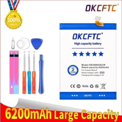 OKCFTC 6200mAh HB396693ECW Battery for Huawei Mate 8 NXT-AL10 NXT-TL00 NXT-CL00 NXT-DL00 mate8 NXT-L09 NXT-L29