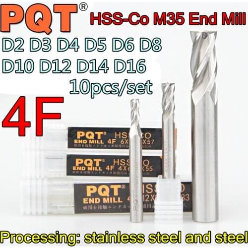 D2 D3 D4 D5 D6 D8 D10 D12 D14 D16 10pcs/set PQT HSS-Co5% M35 4F End Mill Processing: stainless steel, alloy steel, etc