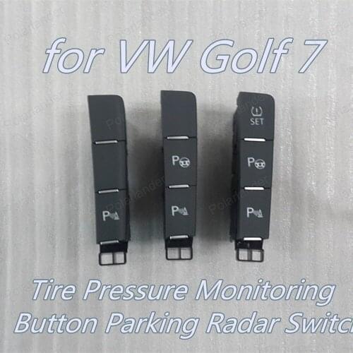 Polarlander Free Shipping Parking Radar Switch for V/W G/olf 7 Tire Pressure Monitoring Switch Button 5GG927238/B/E