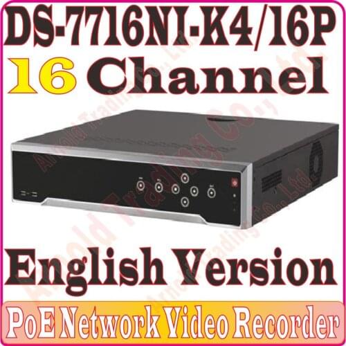 English-Ver DS-7716NI-K4/16P 16CH NVR with 4SATA ,4K NVR up to 8MP, with 16 PoE ports,Third-party camera support, No Retail Box