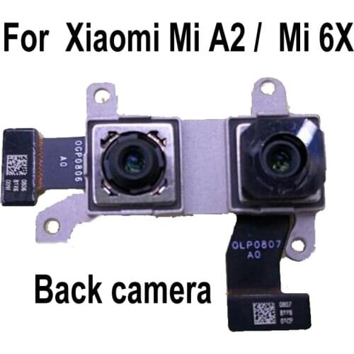 LTPro Big Back Rear Camera Flex cable For Xiaomi Mi A2 MIA2 / Mi 6X MI6X M6X Front camera Moudel Phone Repair Replacement Parts
