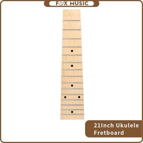 21 Inch Ukulele Fretboard Maple Wood 15 Wire Frets W/ Black Dots Inlay Hawaii Guitar Parts Accessories